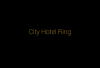 City Hotel Ring