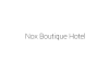 Nox Boutique Hotel