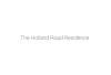 The Holland Road Residence