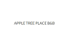 Apple Tree Place B&B