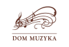 Dom Muzyka