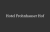 Hotel Frohnhauser Hof